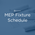 MEP Fixture Schedule Template